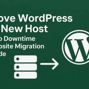 WordPress Website Migration to New Host